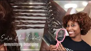 Demystifying Detangling ft. FLB Evolve Hero Products | Wash & Go Routine 3c/4a | Mia Ashanti ♡