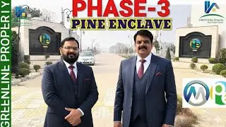 Pine Enclave Phase-3 Lahore | Construction Updates | GREENLine Property 