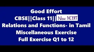 Class11 Relations and Function||Chapter no2 ||Miscellaneous Exercise Full|| New NCERT|| - in Tamil