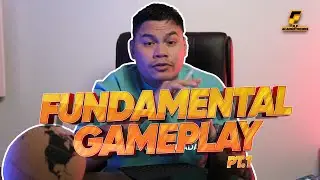 Ep3 - Fundamental Gameplay - Pt.1