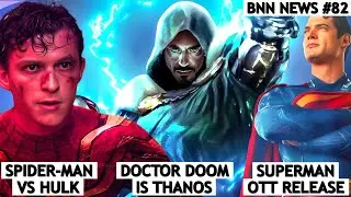 Doctor Doom as Hero in Doomsday, Hulk Movie Cancelled, Superman OTT Release and More | BNN News #82