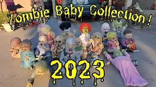 My 2023 Spirit Halloween Zombie Baby Collection! (15+ Zombie Babies!)