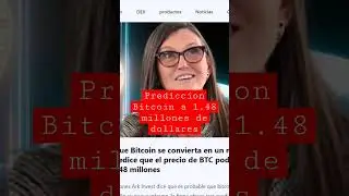 Predicciones precio de Bitcoin (Cathywoods) 1.48 mill de dollaresUSD ark investments