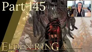 Part 145 - Dr. Worm(face) | ELDEN RING | Blind Let's Play