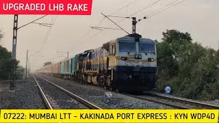 1st Run Of LHB Upgraded 07222 : Mumbai LTT - Kakinada Express : KYN WDP4D : Indian Railways