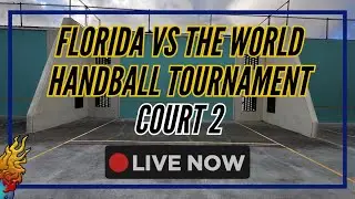 Florida Vs The World 6 &ldquo;B&rdquo; DOUBLES HANDBALL TOURNAMENT | LIVE! 🎥🔴 (Court 2)