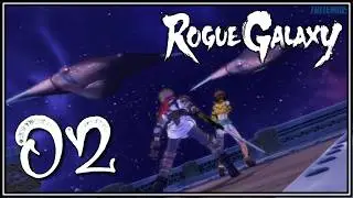 Rogue Galaxy #02 - Departure, Dorgenark & Devilers Boss Battle - (No Commentary)