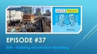 EP 37   BIM - Building Information Modeling