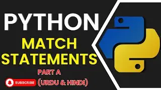 Master Python Match Statements | Pattern Matching Explained with Examples