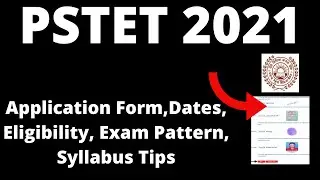 PSTET 2021: Application Form, Exam Dates, Eligibility Criteria, Pattern, Syllabus, Preparation Tips