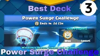 Best Power Surge Challenge Deck || Third Attack