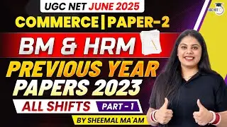 UGC NET Commerce June 2025 | BM & HRM | Previous Year Papers June 2023 | UGC NET Commerce PYQ