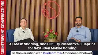 AI, Mesh Shading, and UE5 - @qualcomm's Blueprint for Next-Gen Mobile Gaming
