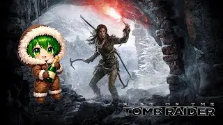 ЛІДІЯ КРОФТ ХОЧЕ ВИВЧИТИ ТУ'УМ ► Rise of the Tomb Raider  # 03