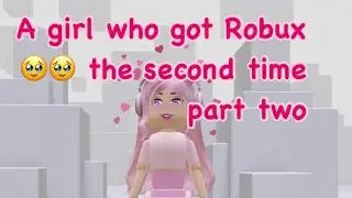 I got Robux part two🥳🥳🥳🤑🤑🤑