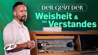 Der Geist der Weisheit & des Verstandes (Jesaja 12,2) | Trust | Andreas Pantli | ICF Hamburg