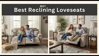 TOP 5 Best Reclining Loveseats 2025