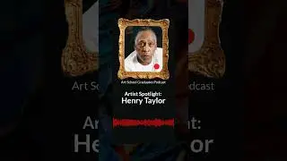 Artist Spotlight: Henry Taylor