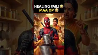 Deadpool vs Maa 😭 | Healing Power Fail 😂