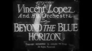 VINCENT LOPEZ and His Orchestra, 