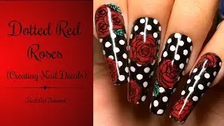 Dotted Red Roses (Creating Nail Decals)