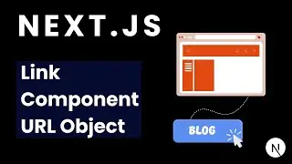 Next.js Link Component URL Object | Next.js Beginner Tutorials | Next js Link Component URL Object