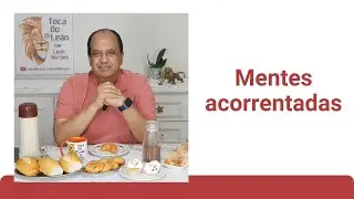 Mentes acorrentadas