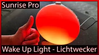 💡 Sunrise Pro Wake Up Light Tageslichtwecker, Lichtwecker Nachttischlampe | Unboxing + Test + Review