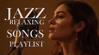 Smooth Jazz Chill Out Lounge with Female Vocals | Soulful Romantic Jazz Songs