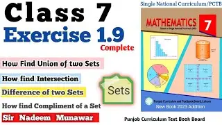 Class 7 Exercise 1.9   Ex 1.9 7th  SNC PCTB Maths Union and Intersection of  Sets in Urdu Hindi