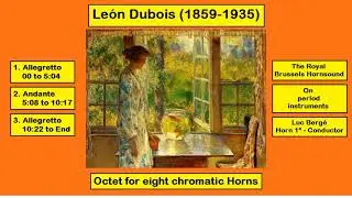 Le&oacute;n Dubois (1859-1935) - Octet for eight chromatic Horns
