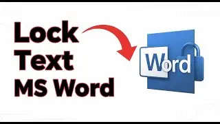 How To Lock Text In Place Ms Word Tutorial