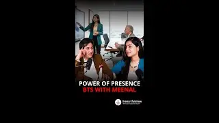 BTS with Meenal Narula | Power of Presence & Leadership Insights
