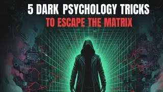 5 DARK PSYCHOLOGY Tricks to Manipulate Anyone Part-1 | Deep Mind Chronicles