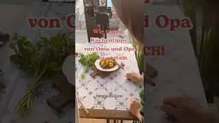 K&uuml;chentipps von Oma & Opa