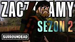Wracam do Świetnego survivalu! | Oto Surroundead [S02] Odc.1