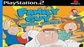 I'm sick, let's play Family Guy PS2