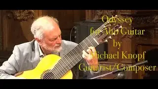 Odyssey- improvisation on a 11 string Alto guitar (Michael Knopf guitarist/composer)