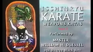 Isshinryu Karate - Weapons Kata
