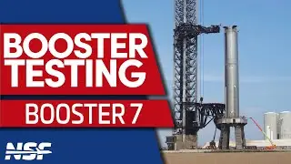 SpaceX проводит испытания ракеты-носителя Booster 7 перед запуском в этом месяце
