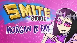 Smite Shorts - Morgan Le Fay