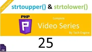 coding in php (Hindi) - 25. String functions (strtolower and strtoupper usage examples)