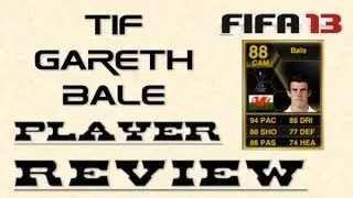 FIFA 13 | Player Review | TIF 88 ST Gareth Bale !