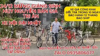 24-25/12 MỪNG GIÁNG SINH HUY NGUYỄN BÁN GIÁ TRI ÂN, XE BẢO HÀNH 12 THÁNG. ZALO 0935806077  HUY