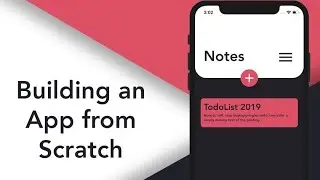 Building an App From Scratch