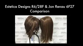 Estetica Designs R6/28F and Jon Renau 6F27 Comparison