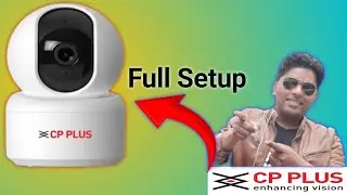 How to setup CP-PLUS wifi camera I CP plus wifi camera ko setup kaise kare