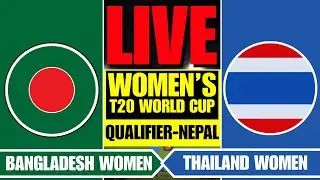 BANGLADESH vs THAILAND LIVE | BAN-W vs THA-W - CRICKEX INFO