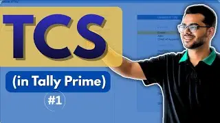 How to Record TCS in Tally Prime | Credit Sales, Nil Rate, Lower Rate & TDS Cases