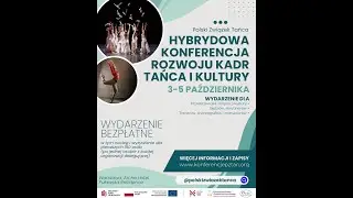 Hybrydowa Konferencja Rozwoju Kadr Tańca i Kultury - Warszawa (3.10.2025) SALA B